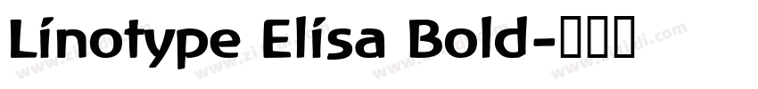 Linotype Elisa Bold字体转换